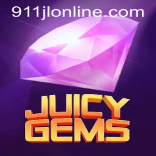 Discover the Thrilling World of JuicyGems: A Dive into 911JL ONLINE